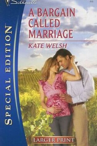 Cover of A Bargain Called Marriage