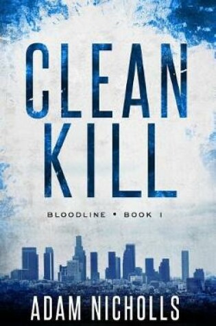 Cover of Clean Kill