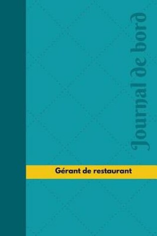 Cover of Gerant de restaurant Journal de bord