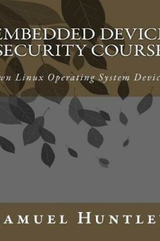 Cover of Embedded Device Security Course