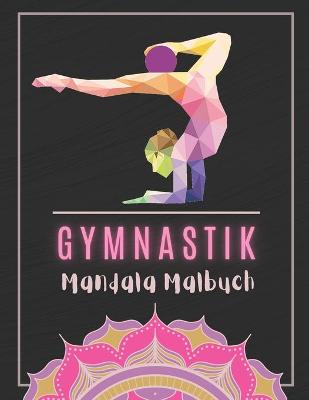 Book cover for Gymnastik Mandala Malbuch