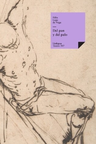 Cover of Del pan y del palo