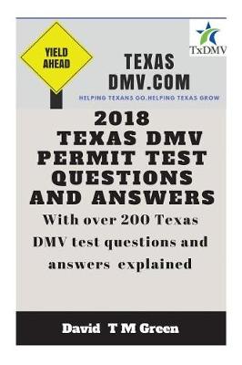 Cover of 2018 Texas DMV Test Questions Ans Answers
