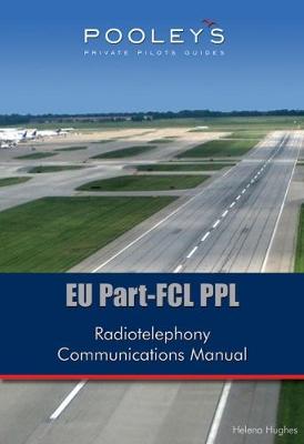 Book cover for EU Part-FCL PPL Radiotelephony Communications Manual