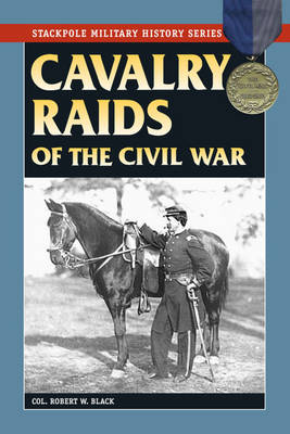 Book cover for Cavalry Raids of the Civil War