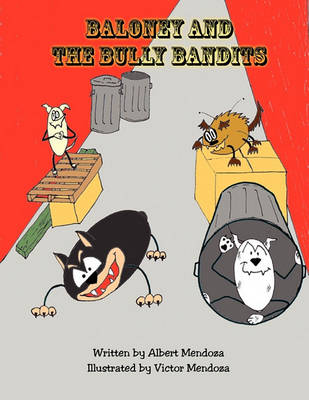 Book cover for Baloney and the Bully Bandits