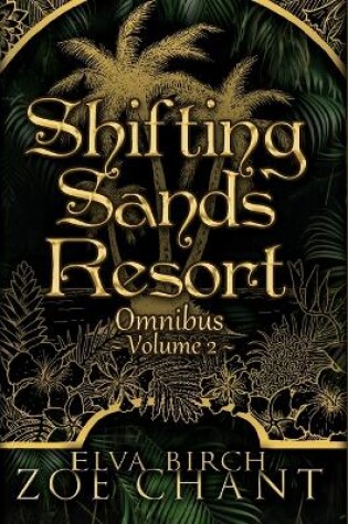 Cover of Shifting Sands Resort Omnibus Volume 2