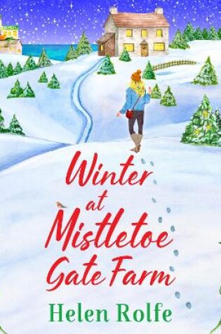 Cover of Winter at Mistletoe Gate Farm