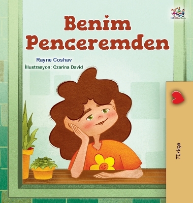 Book cover for From My Window (Turkish Kids Book)