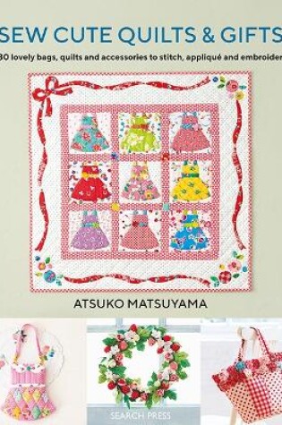 Cover of Sew Cute Quilts & Gifts