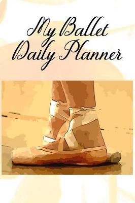 Book cover for My Ballet Daily Planner