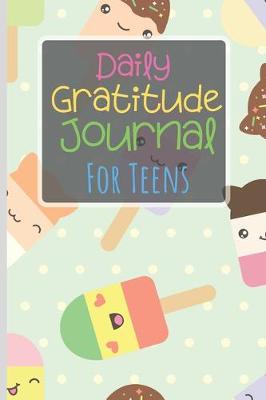 Cover of Daily Gratitude Journal For Teens