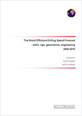 Book cover for The World Offshore Drilling Spend Forecast