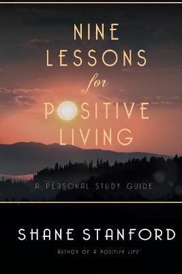 Book cover for Nine Lessons for Positive Living