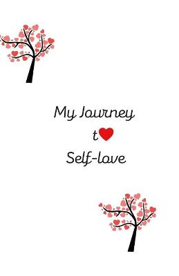 Book cover for My journey to self-love