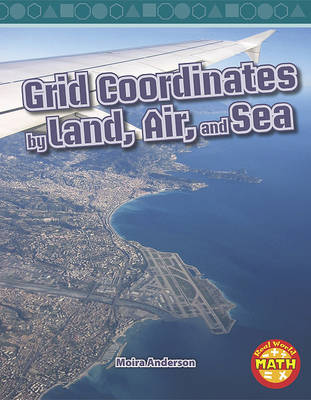 Book cover for Grid Coordinates by Land, Air, and Sea