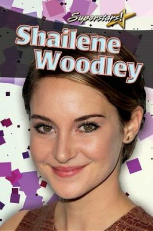 Cover of Shailene Woodley