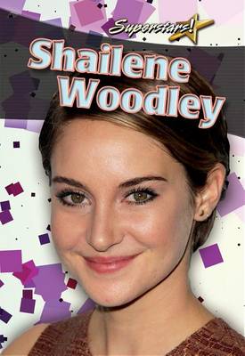 Cover of Shailene Woodley