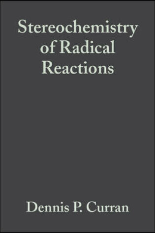 Cover of Stereochemistry of Radical Reactions