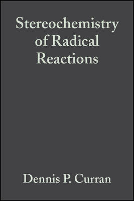 Book cover for Stereochemistry of Radical Reactions