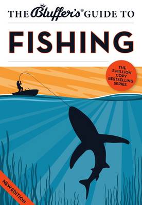 Book cover for The Bluffer's Guide to Fishing