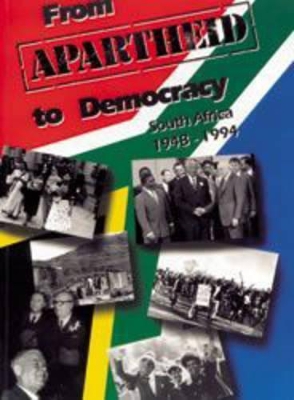 Book cover for From apartheid to democracy South Africa 1948 - 1994