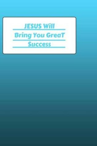 Cover of JESUS Will Bring You Great Success