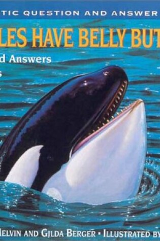Cover of Do Whales Have Belly Buttons? (Hc)