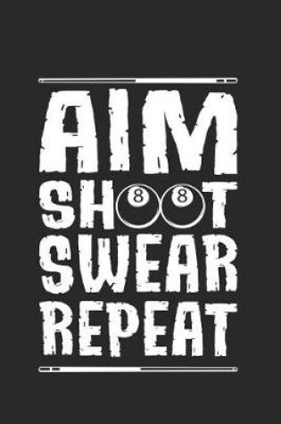 Cover of Aim Shoot Swear Repeat