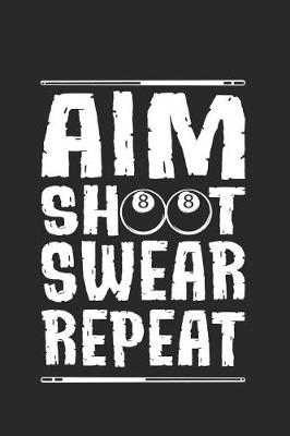 Book cover for Aim Shoot Swear Repeat