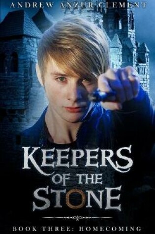 Cover of Keepers of the Stone Book Three
