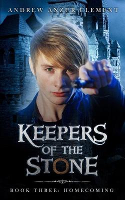 Cover of Keepers of the Stone Book Three