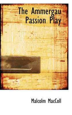 Book cover for The Ammergau Passion Play