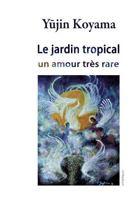 Cover of Le jardin tropical