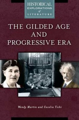 Cover of The Gilded Age and Progressive Era: A Historical Exploration of Literature