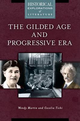 Book cover for The Gilded Age and Progressive Era: A Historical Exploration of Literature