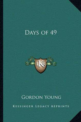 Cover of Days of 49