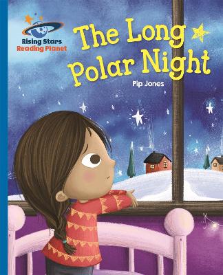 Book cover for Reading Planet - The Long Polar Night - Blue: Galaxy