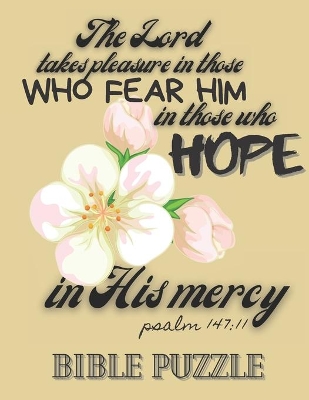 Book cover for The Lord takes pleasure in those Who Fear Him in those who Hope in his Mercy psalm 147