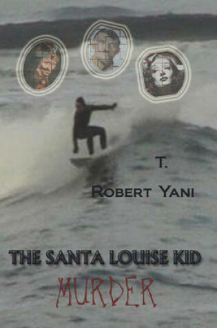 Cover of The Santa Louise Kid - Murder