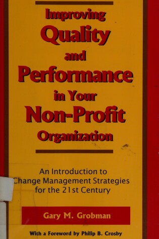 Cover of Improving Quality and Performance in Your Non-profit Organization