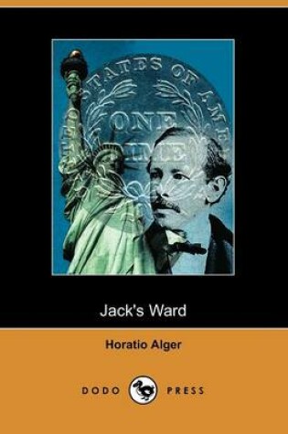 Cover of Jack's Ward (Dodo Press)