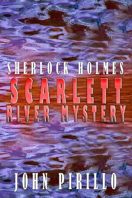 Book cover for Sherlock Holmes, Scarlett River Mystery