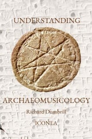 Cover of Understanding Archaeomusicology