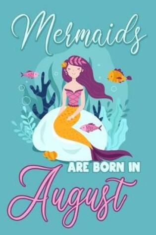 Cover of Mermaids are Born in August