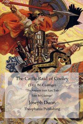 Book cover for The Cattle Raid of Cooley (Tain Bo Cualnge)