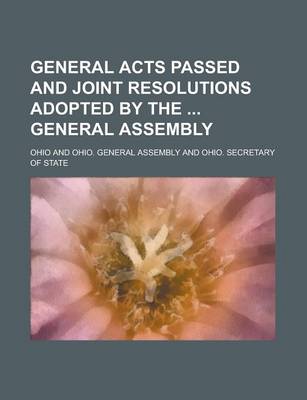 Book cover for General Acts Passed and Joint Resolutions Adopted by the General Assembly