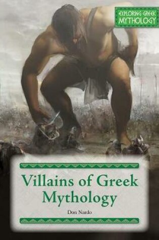 Cover of Villains of Greek Mythology
