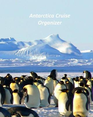 Book cover for Antarctica Cruise Organizer