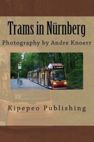 Cover of Trams in Nürnberg
